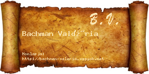 Bachman Valéria névjegykártya